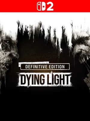 Dying Light Definitive Edition - Nintendo Switch 2